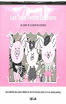 Les Trois Petits Cochons: Un livre accordon avec des dcors et des dcoupes par Sourdais