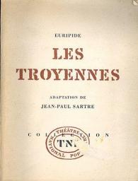 Les Troyennes par Euripide