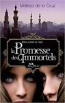 Les Vampires de Manhattan, tome 6 : La promesse des immortels par La Cruz