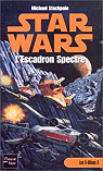 Star Wars, tome 28 : L'Escadron Spectre (Les X-Wings 5) par Allston