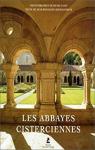 Les abbayes cisterciennes par Leroux-Dhuys