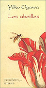 Les abeilles par Ogawa