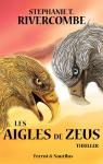 Livre 1 : Les aigles de Zeus par Rivercombe