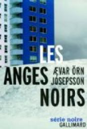 Ævar Örn Jósepsson - Les anges noirs