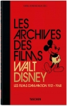 Les archives des films Walt Disney : Les films d'animation par Kothenschulte