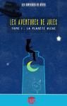 Les aventures de Jules, tome 1 : La planète bleue par Fontenoy