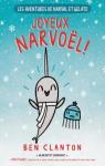 Les aventures de Narval et Gelato, tome 5 : Joyeux Narvoël !