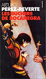 Les bûchers de Bocanegra par Pérez-Reverte