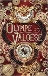 Les aventures inattendues d'Olympe Valoese par Pennyworth