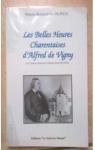 Les belles heures charentaises d'Alfred de Vigny par Dupuy