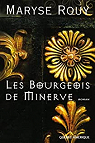 Les bourgeois de Minerve par Rouy