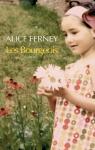 Les Bourgeois par Alice Ferney