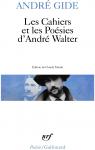 Les cahiers et les poésies d'André Walter par Gide
