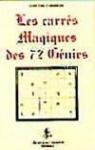 Les carrés magiques des 72 génies par Caradeau