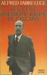 Les cent premiers jours de Giscard par Fabre-Luce