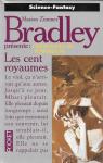 Chroniques de Tnbreuse, tome 3 : Les Cent Royaumes par Bradley
