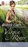 Les chroniques de Virgin River, tome 1 : Virgin River  par Carr