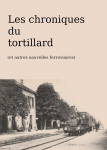 Les chroniques du tortillard par Schmitt (II)