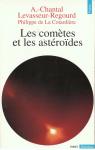 Les comtes et les astrodes par Levasseur-Regourd