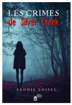 Les crimes de Silver Creek par Loisel