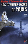 Les derniers jours de Paris par Estienne d'Orves