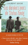 Les derniers jours de Stefan Zweig  par Seksik