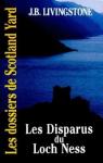 Dossiers de Scotland Yard, tome 15 : Les disparus du Loch Ness par Jacq