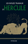 Les douze travaux d'Hercule par Garnier