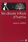 Les douze tribus d'Hattie par Mathis