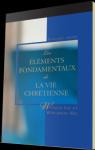 Les éléments fondamentaux de la vie chrétienne, tome 3 par Lee