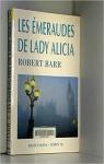 Les meraudes de Lady Alicia par Barr