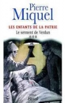 Les enfants de la Patrie, Tome 3 : Le serment de Verdun par Miquel