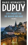 Les enquêtes de Maud Delage, tome 1 : Du sang sous les collines par Dupuy