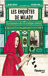 Les Enquêtes de Milady, tome 1 : Le Baiser de la tulipe noire par Fontaine