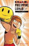Philippine Lomar, tome 4 : Total Respect ! 