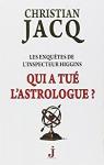 Qui a tu l'astrologue? par Jacq