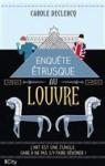 Les enquêtes du Louvre, tome 1 : Enquête étrusque au Louvre par Declercq