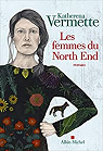 Les femmes du North End par Vermette