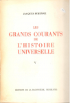 Les grands courants de l'histoire universelle Tome 5. De 1830 A 1904 par Pirenne