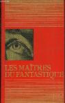 Les Grands Matres de la Littrature Fantastique, Volume 1 par Famot Vernoy