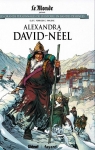 Les grands personnages de l'histoire en BD, tome 43 : Alexandra David-Néel par Perrissin