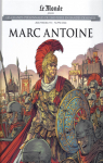 Les grands personnages de l'histoire en bandes dessines, tome 57 : Marc Antoine par Delitte
