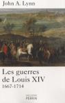 Les guerres de Louis XIV par Lynn