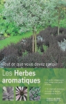 Les herbes aromatiques : Tout ce que vous devez savoir par Houdret