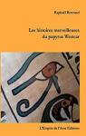 Les histoires merveilleuses du papyrus Westcar par Bertrand