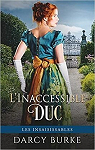 Les Insaisissables, tome 2 : L'Inaccessible Duc par Burke