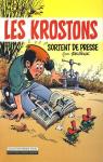 Les Krostons, tome 5 : Les krostons sortent de presse par Delige