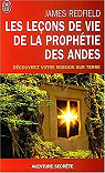 Les leçons de vie de la prophétie des Andes par Redfield