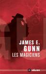 Les magiciens par Gunn