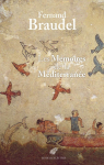 Les mémoires de la Méditerrannée : Préhistoire et Antiquité par Braudel